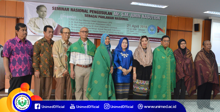 PUSSIS Unimed Gelar Seminar Nasional Pengusulan Mr. S.M. Amin Nasution Sebagai Pahlawan Nasional