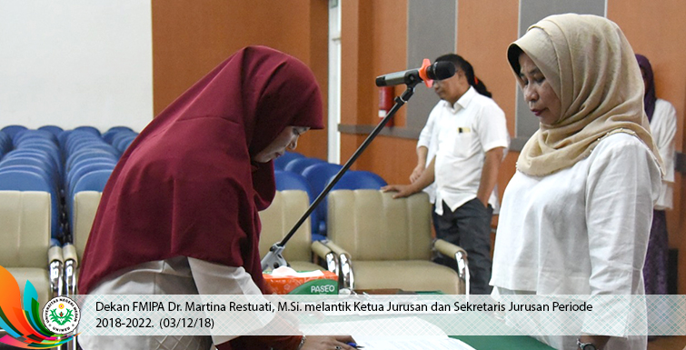 Dekan FMIPA Lantik Kajur dan Sekjur Periode 2018-2022