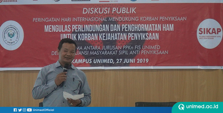 Jurusan PPKn Unimed dan SIKAP Gelar Diskusi Publik Peringati Hari Internasional Mendukung Korban Penyiksaan