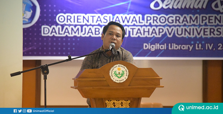 UNIMED Gelar Orientasi PPG Dalam Jabatan Tahap V 2019