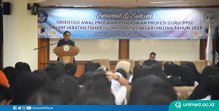 UNIMED Gelar Orientasi Awal PPG Dalam Jabatan Tahap IV Tahun 2019