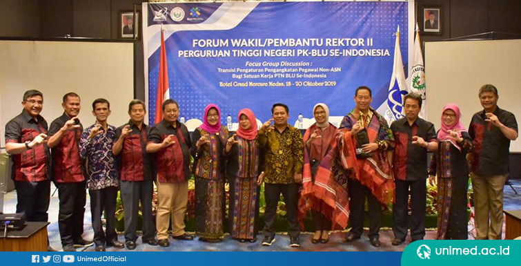 Unimed  Tuan Rumah Forum Wakil Rektor II PTN PK-BLU Se- Indonesia