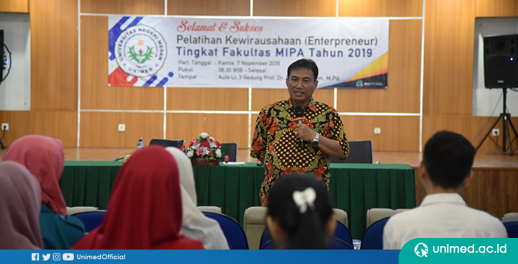 FMIPA UNIMED Tumbuhkan Semangat Berwirausaha Mahasiswa Lewat Workshop Entrepreneurship