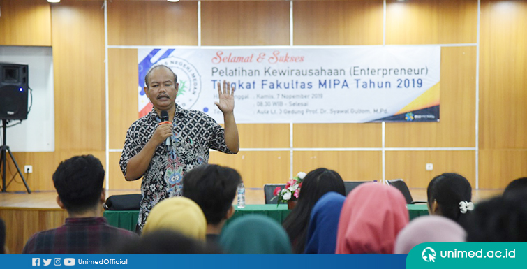 FMIPA UNIMED Tumbuhkan Semangat Berwirausaha Mahasiswa Lewat Workshop Entrepreneurship