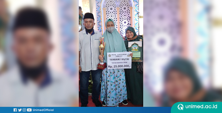 Mahasiswi FMIPA UNIMED Raih juara Terbaik I Putri Tafsir Bahasa Arab pada MTQ ke 54 Kota Medan